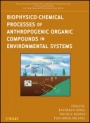 Biophysico–Chemical Processes of Anthropogenic Organic Compounds in Environmental Systems - ISBN 9780470539637