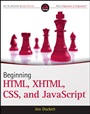Beginning HTML, XHTML, CSS, and JavaScript - ISBN 9780470540701