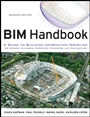 BIM Handbook: A Guide to Building Information Modeling for Owners, Managers, Designers, Engineers and Contractors - ISBN 9780470541371