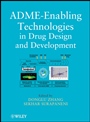 ADME–Enabling Technologies in Drug Design and Development - ISBN 9780470542781