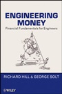 Engineering Money: Financial Fundamentals for Engineers - ISBN 9780470546017