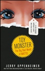 Toy Monster: The Big, Bad World of Mattel - ISBN 9780470548585