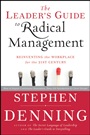 The Leaders Guide to Radical Management: Reinventing the Workplace for the 21st Century - ISBN 9780470548684