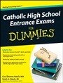 Catholic High School Entrance Exams For Dummies - ISBN 9780470548738