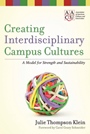 Creating Interdisciplinary Campus Cultures: A Model for Strength and Sustainability - ISBN 9780470550892