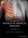 Hendees Physics of Medical Imaging - ISBN 9780470552209