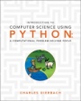 Introduction to Computer Science Using Python: A Computational Problem–Solving Focus - ISBN 9780470555156