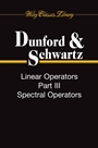Linear Operators, 3 Volume Set - ISBN 9780470555613