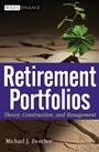 Retirement Portfolios: Theory, Construction, and Management - ISBN 9780470556818