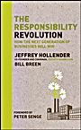 The Responsibility Revolution: How the Next Generation of Businesses Will Win - ISBN 9780470558423
