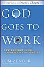 God Goes to Work: New Thought Paths to Prosperity and Profits - ISBN 9780470563656
