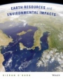 Earth Resources and Environmental Impacts - ISBN 9780470564912