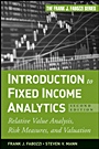 Introduction to Fixed Income Analytics: Relative Value Analysis, Risk Measures and Valuation - ISBN 9780470572139
