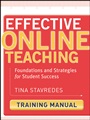 Effective Online Teaching: Foundations and Strategies for Student Success Training Manual - ISBN 9780470578391