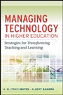 Managing Technology in Higher Education: Strategies for Transforming Teaching and Learning - ISBN 9780470584729