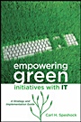 Empowering Green Initiatives with IT: A Strategy and Implementation Guide - ISBN 9780470587522