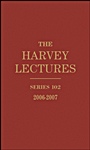 The Harvey Lectures: Series 102, 2006–2007 - ISBN 9780470591376