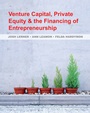 Venture Capital, Private Equity, and the Financing of Entrepreneurship - ISBN 9780470591437