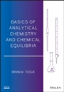 Basics of Analytical Chemistry and Chemical Equilibria - ISBN 9780470592083