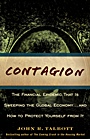 Contagion: The Financial Epidemic That is Sweeping the Global Economy... and How to Protect Yourself from It - ISBN 9780470593677