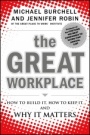 The Great Workplace: How to Build It, How to Keep It, and Why It Matters - ISBN 9780470596265