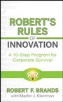 Roberts Rules of Innovation: A 10–Step Program for Corporate Survival - ISBN 9780470596999