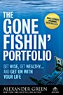 The Gone Fishin Portfolio: Get Wise, Get Wealthy...and Get on With Your Life - ISBN 9780470598191