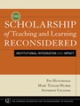 The Scholarship of Teaching and Learning Reconsidered: Institutional Integration and Impact - ISBN 9780470599082