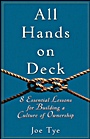 All Hands on Deck: 8 Essential Lessons for Building a Culture of Ownership - ISBN 9780470599129