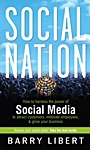 Social Nation: How to Harness the Power of Social Media to Attract Customers, Motivate Employees, and Grow Your Business - ISBN 9780470599266