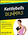 Kettlebells For Dummies - ISBN 9780470599297