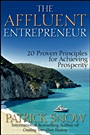 The Affluent Entrepreneur: 20 Proven Principles for Achieving Prosperity - ISBN 9780470601587