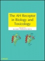 The AH Receptor in Biology and Toxicology - ISBN 9780470601822