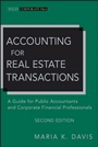Accounting for Real Estate Transactions: A Guide For Public Accountants and Corporate Financial Professionals - ISBN 9780470603383