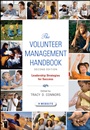 The Volunteer Management Handbook: Leadership Strategies for Success - ISBN 9780470604533
