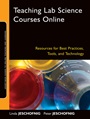 Teaching Lab Science Courses Online: Resources for Best Practices, Tools, and Technology - ISBN 9780470607046
