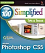 Photoshop CS5: Top 100 Simplified Tips and Tricks - ISBN 9780470612651