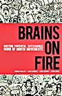 Brains on Fire: Igniting Powerful, Sustainable, Word of Mouth Movements - ISBN 9780470614181