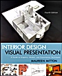 Interior Design Visual Presentation: A Guide to Graphics, Models and Presentation Techniques - ISBN 9780470619025