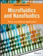 Microfluidics and Nanofluidics: Theory and Selected Applications - ISBN 9780470619032