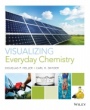 Visualizing Everyday Chemistry - ISBN 9780470620663