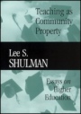 Teaching as Community Property: Essays on Higher Education - ISBN 9780470623084