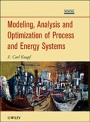 Modeling, Analysis and Optimization of Process and Energy Systems - ISBN 9780470624210