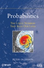Probabilities: The Little Numbers That Rule Our Lives - ISBN 9780470624456
