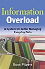 Information Overload: A System for Better Managing Everyday Data - ISBN 9780470625743
