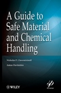 A Guide to Safe Material and Chemical Handling - ISBN 9780470625828