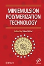 Miniemulsion Polymerization Technology - ISBN 9780470625965