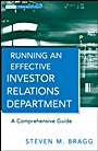 Running an Effective Investor Relations Department: A Comprehensive Guide - ISBN 9780470630303