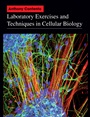 Laboratory Exercises and Techniques in Cellular Biology - ISBN 9780470631232