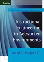Instructional Engineering in Networked Environments - ISBN 9780470631393